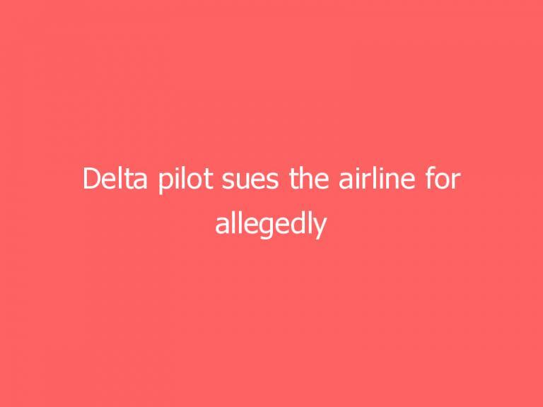 Delta pilot sues the airline for allegedly stealing an app he designed