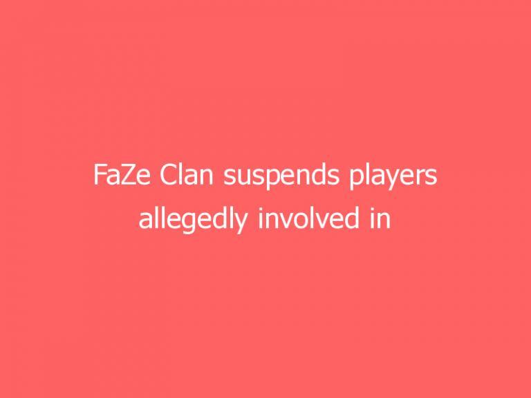 FaZe Clan suspends players allegedly involved in crypto pump-and-dump scheme