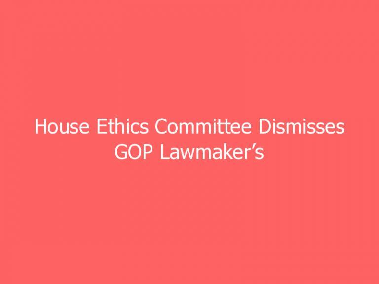 House Ethics Committee Dismisses GOP Lawmaker’s $5,000 Metal Detector Fine