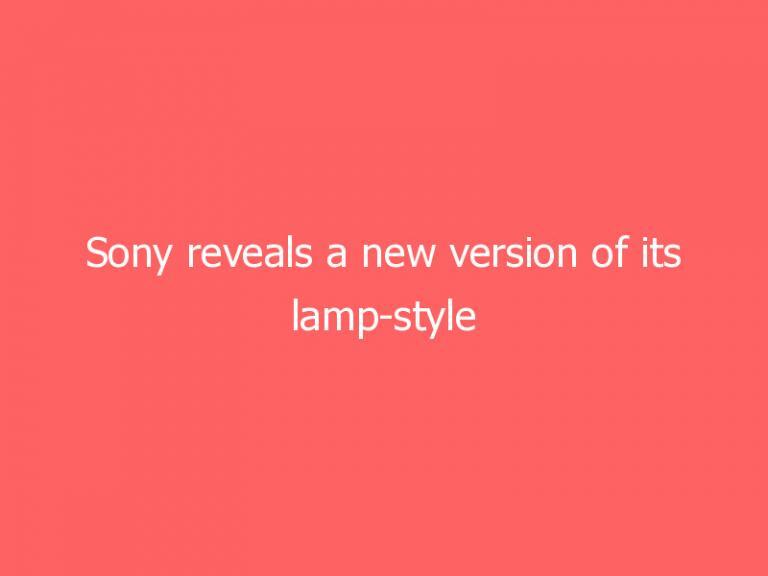 Sony reveals a new version of its lamp-style portable speaker