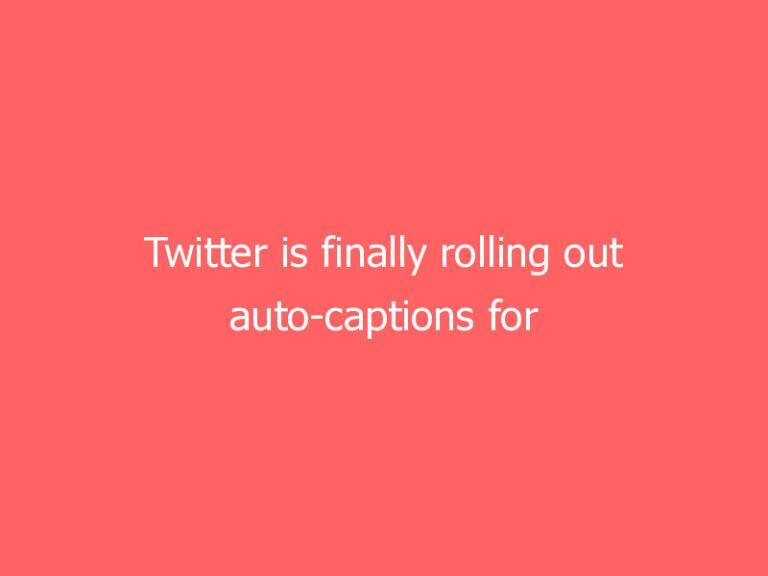 Twitter is finally rolling out auto-captions for voice tweets