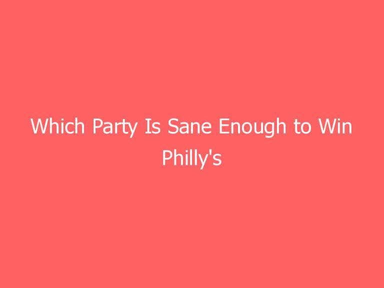 Which Party Is Sane Enough to Win Philly's Suburbs?