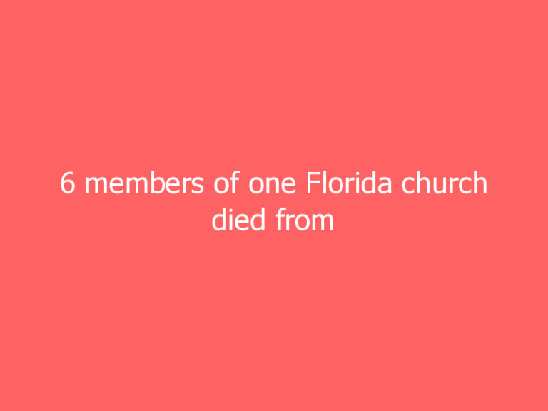 6 members of one Florida church died from COVID-19 in 10 days according to its pastor, who is encouraging people to get vaccinated