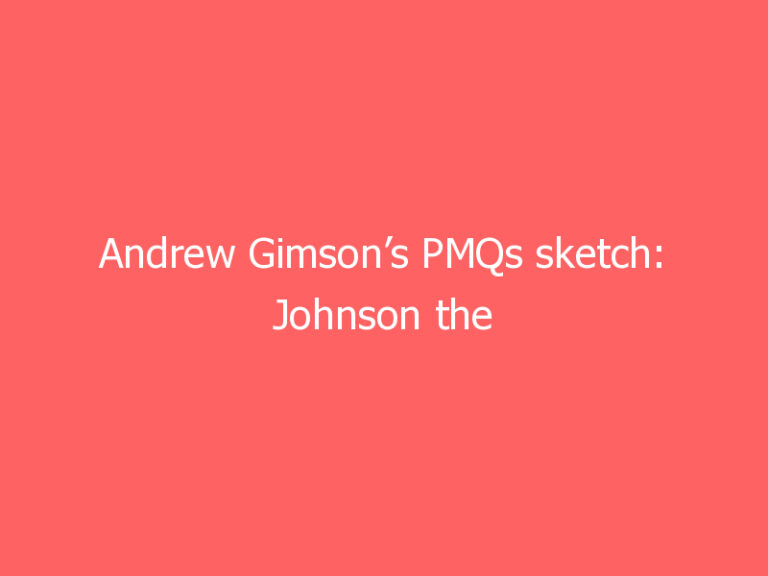 Andrew Gimson’s PMQs sketch: Johnson the statesman is working for open borders by sea and land