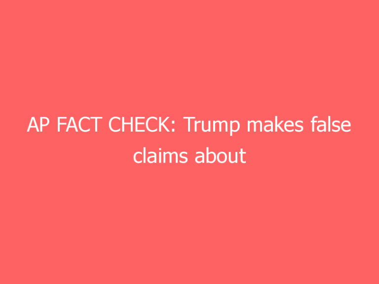 AP FACT CHECK: Trump makes false claims about Arizona audit