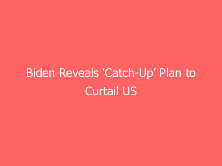 Biden Reveals ‘Catch-Up’ Plan to Curtail US Wildfires