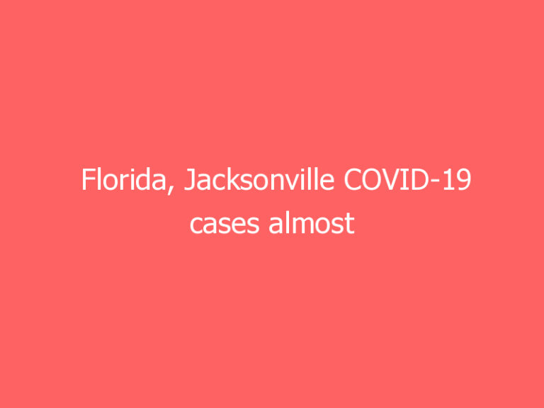 Florida, Jacksonville COVID-19 cases almost double in 1 week