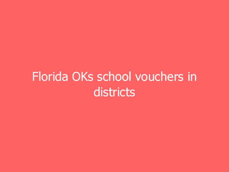 Florida OKs school vouchers in districts requiring masks