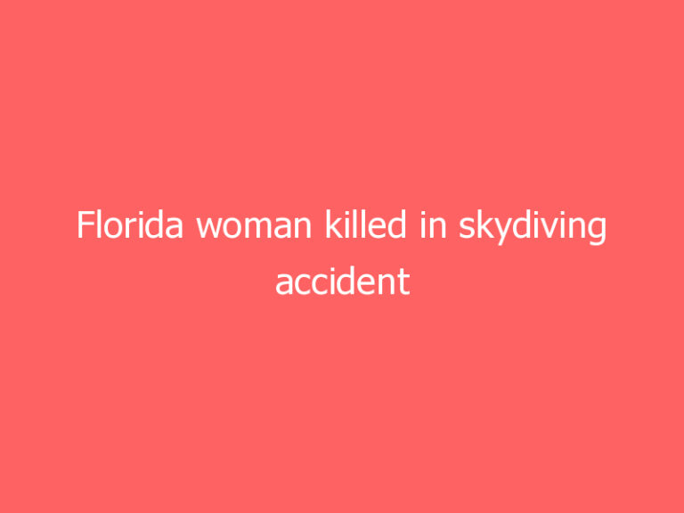 Florida woman killed in skydiving accident