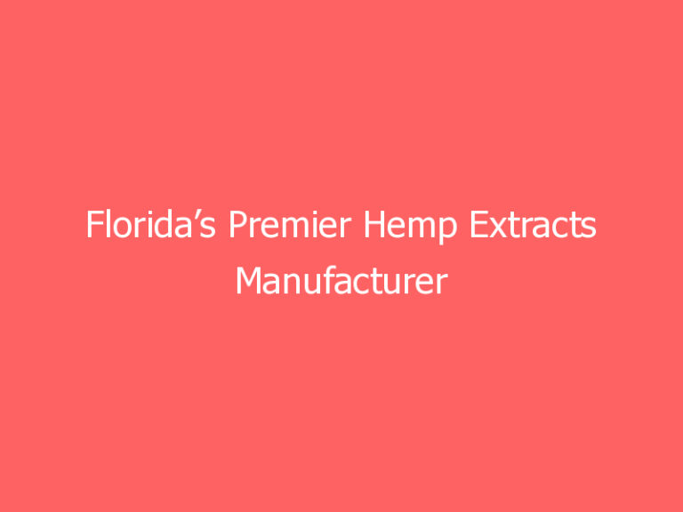 Florida’s Premier Hemp Extracts Manufacturer Sir Hemp Co. Introduces Line Extension with Its Potent Delta 8 Gummies