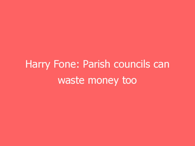 Harry Fone: Parish councils can waste money too