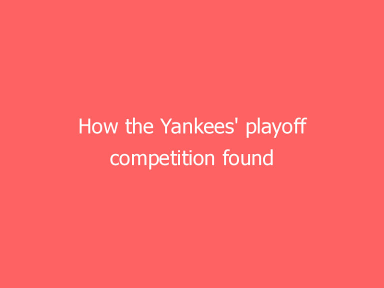 How the Yankees’ playoff competition found themselves in the hunt, Part 1