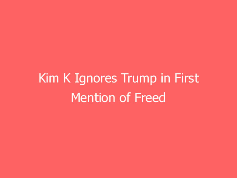 Kim K Ignores Trump in First Mention of Freed Inmate Chris Young