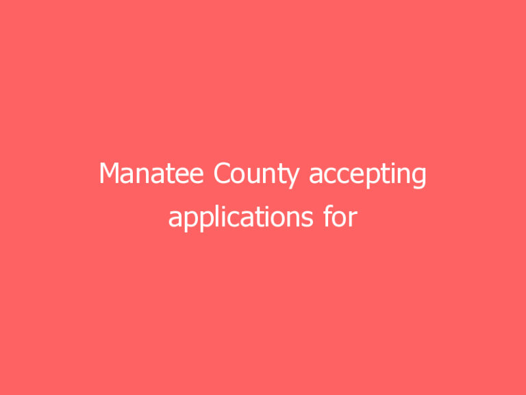 Manatee County accepting applications for Planning Commission