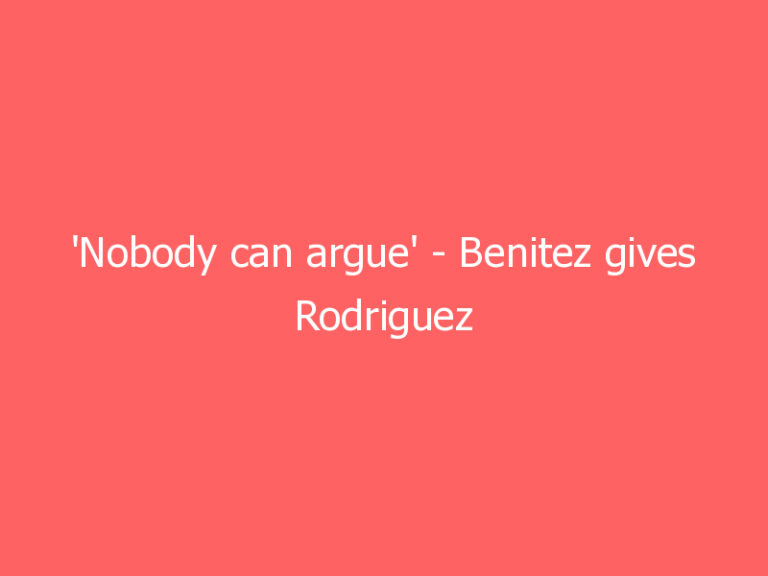 ‘Nobody can argue’ – Benitez gives Rodriguez verdict after Florida Cup triumph