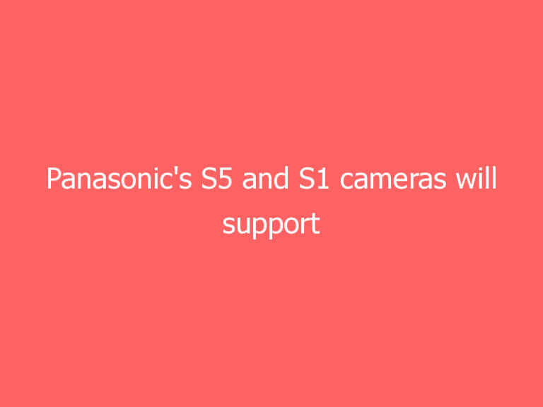 Panasonic’s S5 and S1 cameras will support high-res Blackmagic RAW video soon