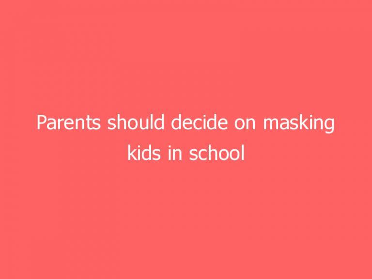 Parents should decide on masking kids in school says Florida Gov. Ron DeSantis