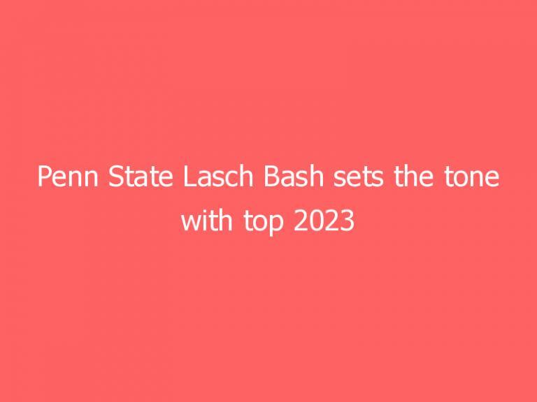 Penn State Lasch Bash sets the tone with top 2023 recruiting targets