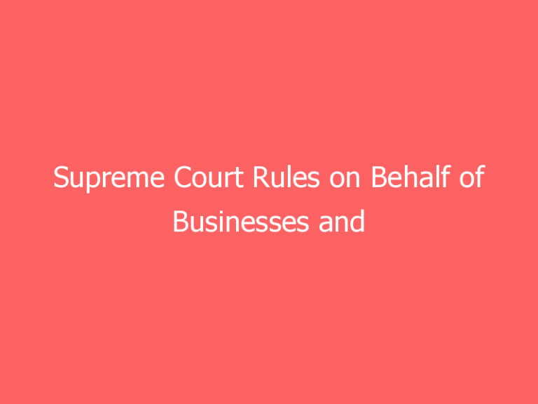 Supreme Court Rules on Behalf of Businesses and Private Property Protections in California Union Access Dispute