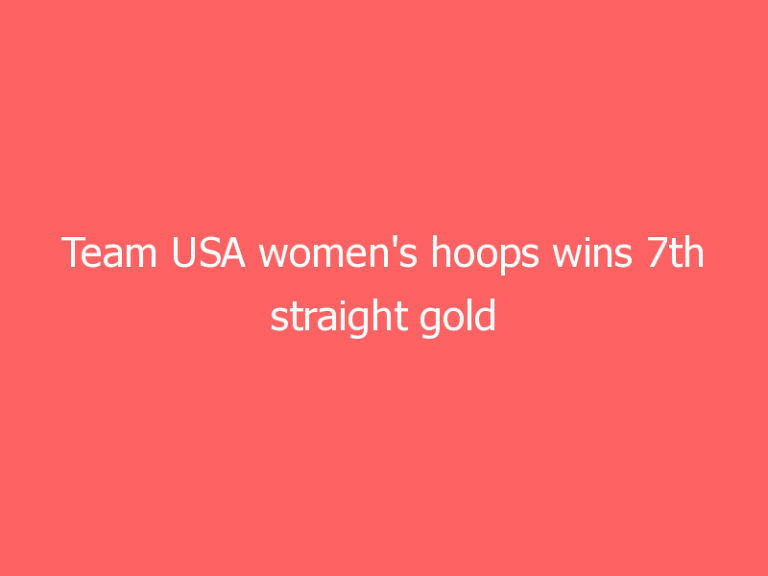 Team USA women’s hoops wins 7th straight gold