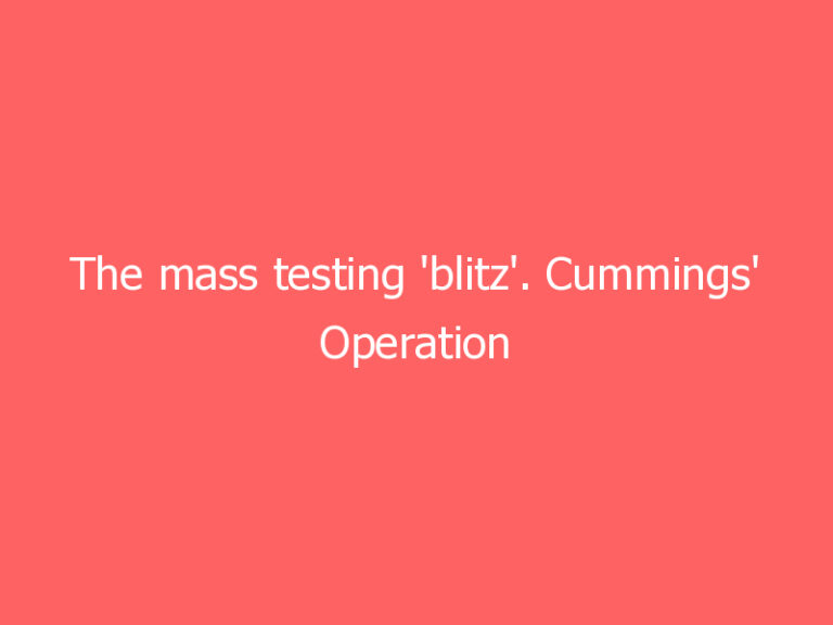 The mass testing ‘blitz’. Cummings’ Operation Moonshot strategy returns.