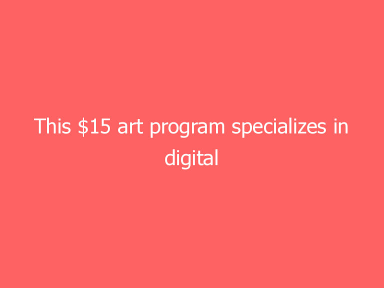 This $15 art program specializes in digital painting