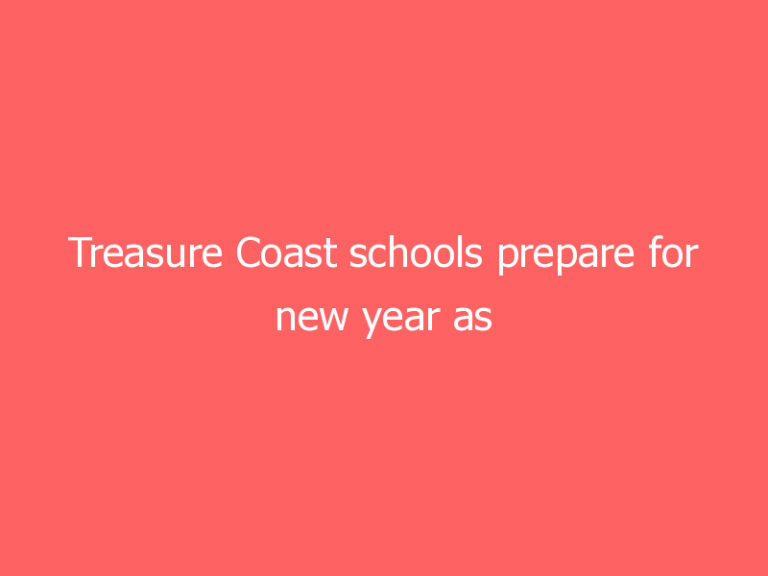 Treasure Coast schools prepare for new year as COVID-19 cases spike in Florida