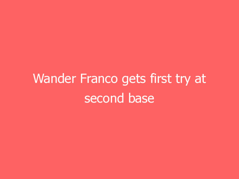 Wander Franco gets first try at second base