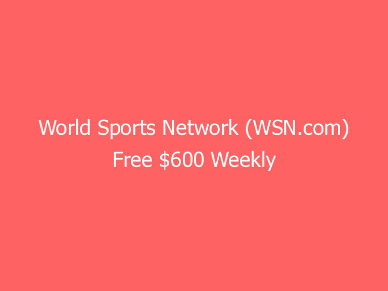 World Sports Network (WSN.com) Free $600 Weekly NFL Sweepstakes Has Returned