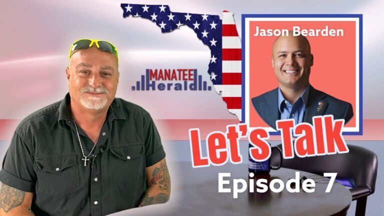 Let’s Talk with Jason Bearden, Candidate, Manatee Board of County Commissioners, At Large.