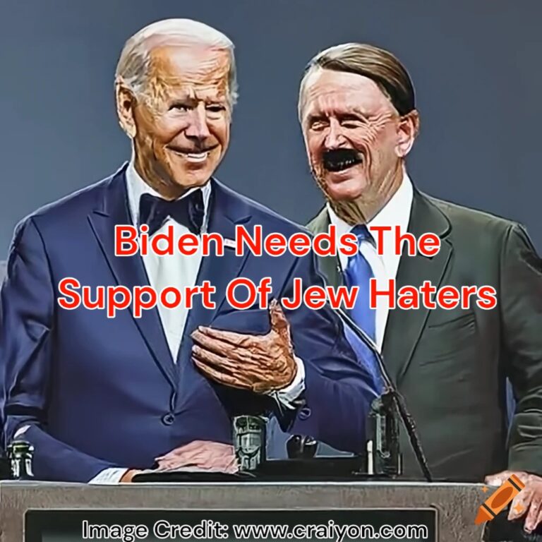 Biden Needs The Support Of Jew Haters To Get Re-elected