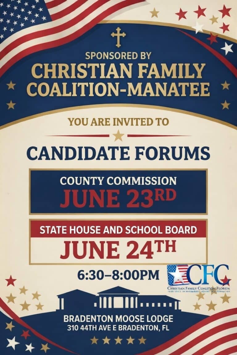 Candidate Forums Sponsored by Christian Family Coalition-Manatee